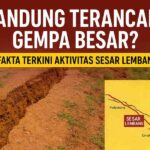 Bandung Terancam Gempa Besar? Fakta Terkini Aktivitas Sesar Lembang dan Gunung Batu